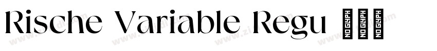 Rische Variable Regu字体转换